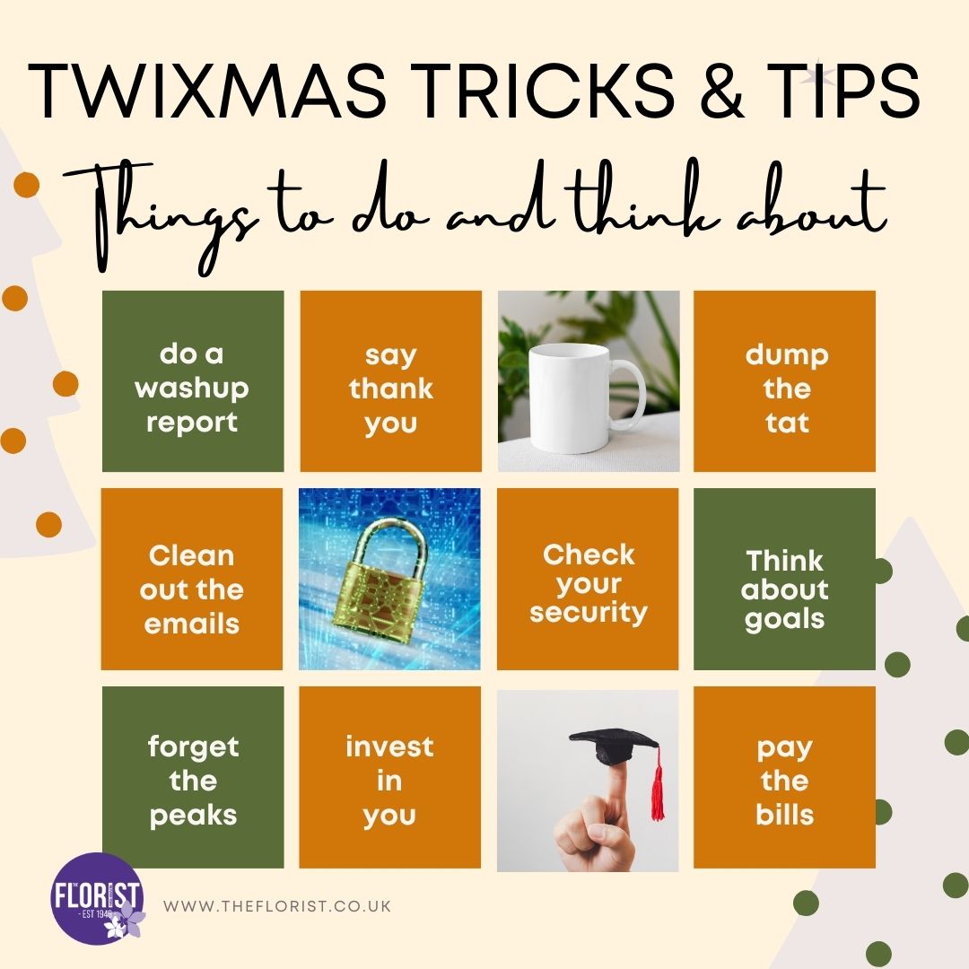 Twixmas Tricks and Tips to think about
