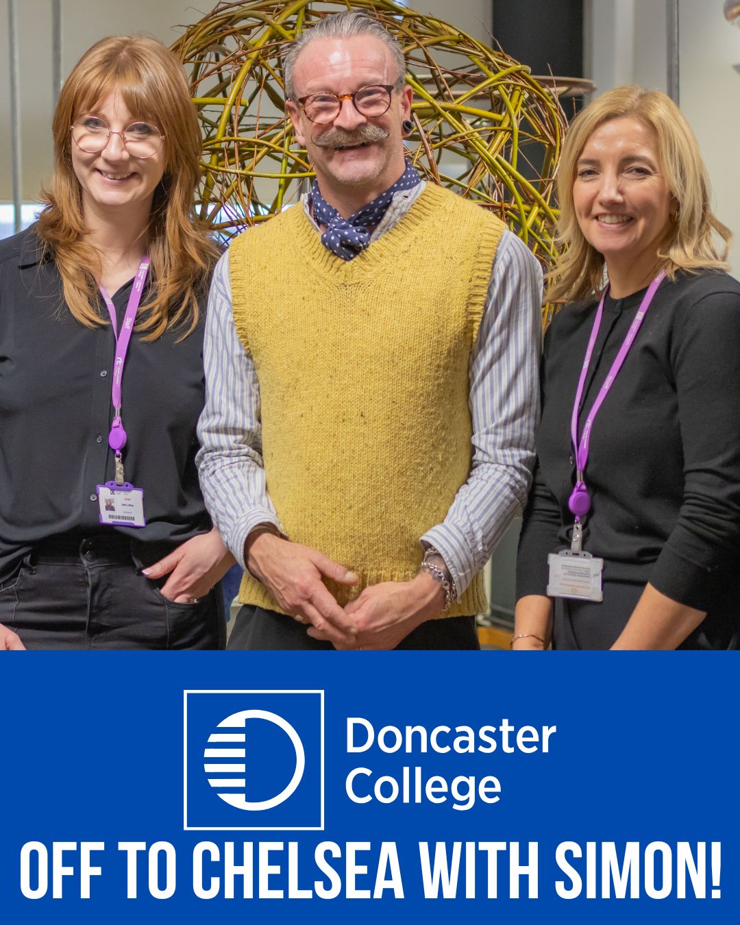 Doncaster College on the road to Chelsea