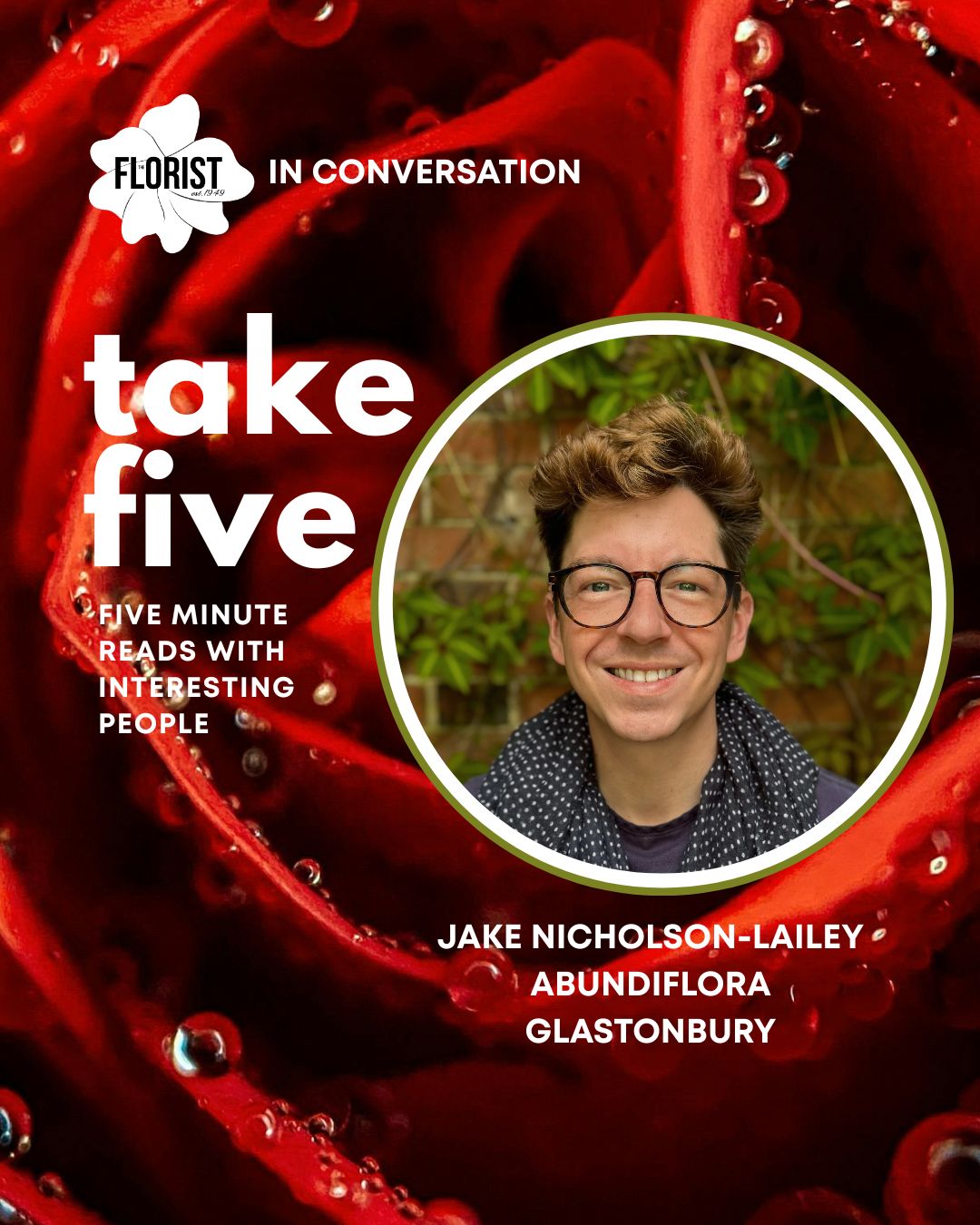 Jake Nicholson-Lailey, taking a left into floristry 