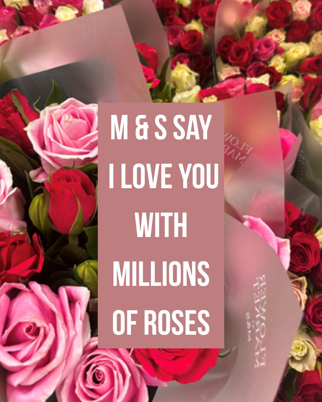 M&S breaks million bouquet barrier at Valentines