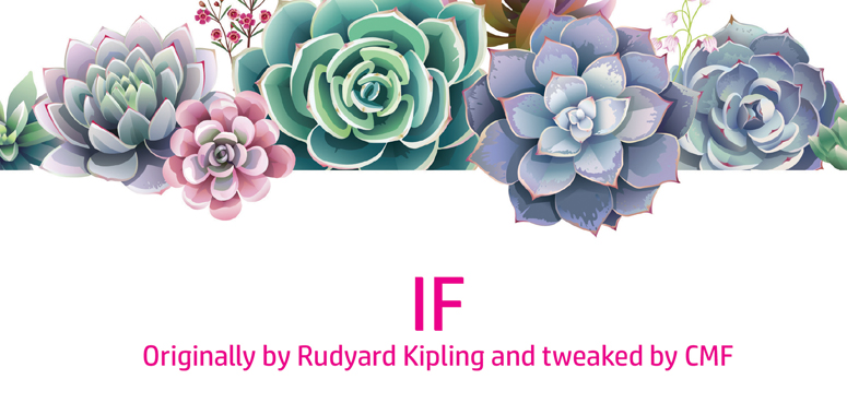 If ... Rudyard Kipling on modern times